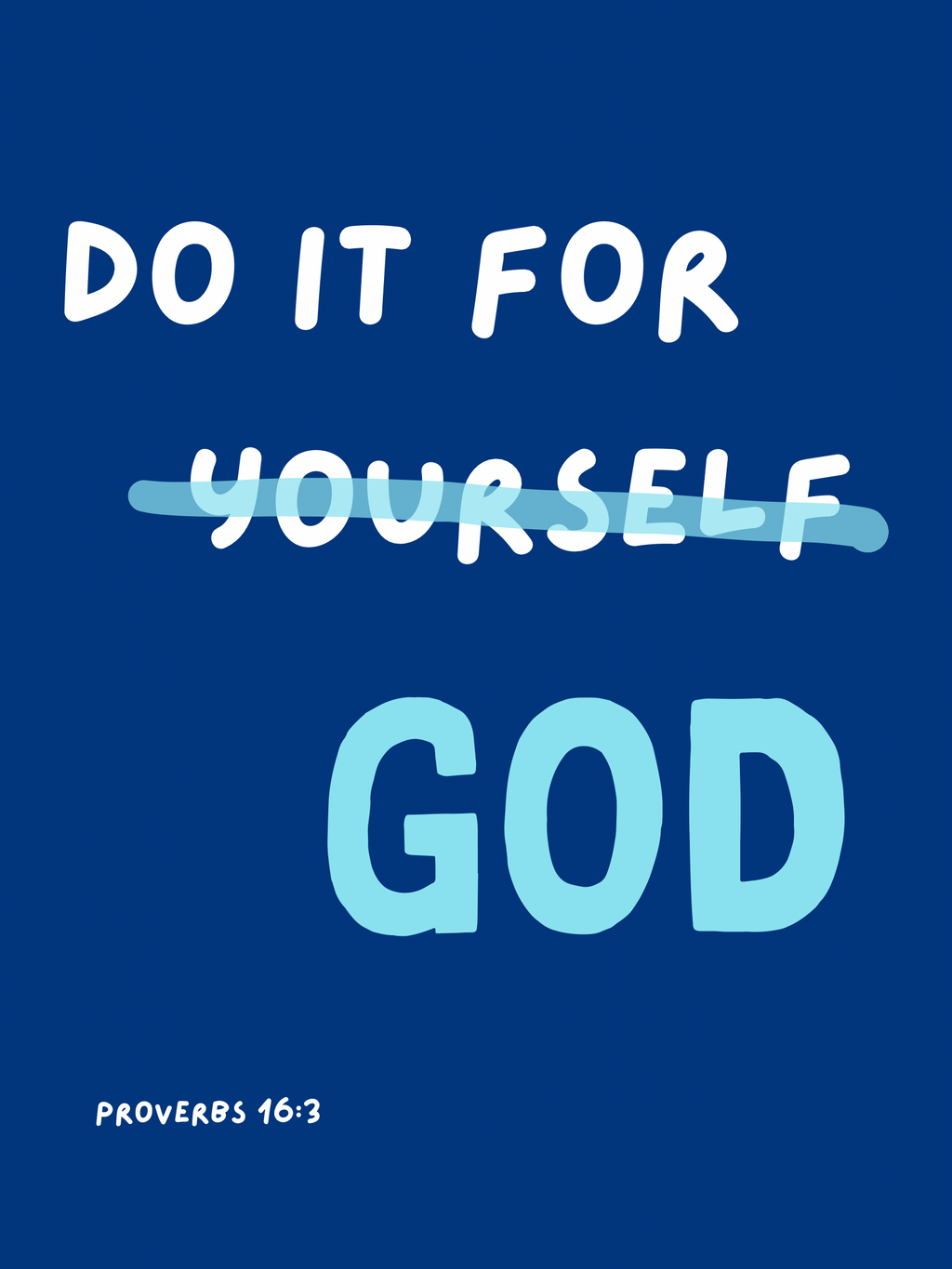 Do it for God - Wall Art / Dorm Room Decor