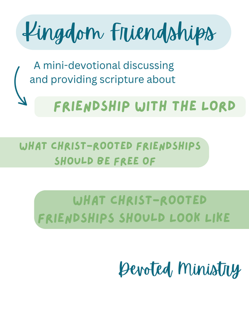 A Guide to Christ-Centered Friendships - A Mini Devotional
